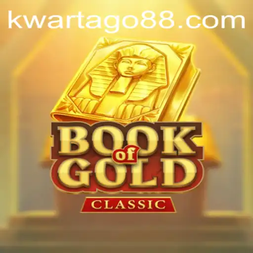 Exploring the World of BookOfGoldClassic and the Thrill of Kwarta Go