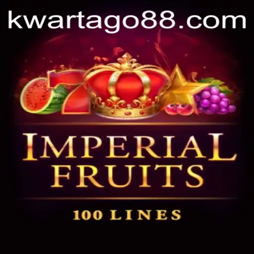Imperial Fruits 100: The Thrilling World of the Kwarta Go Experience