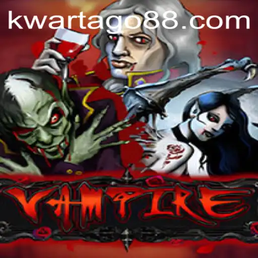 The Intriguing World of Vampire: A Dive into the Game 'Kwarta Go'
